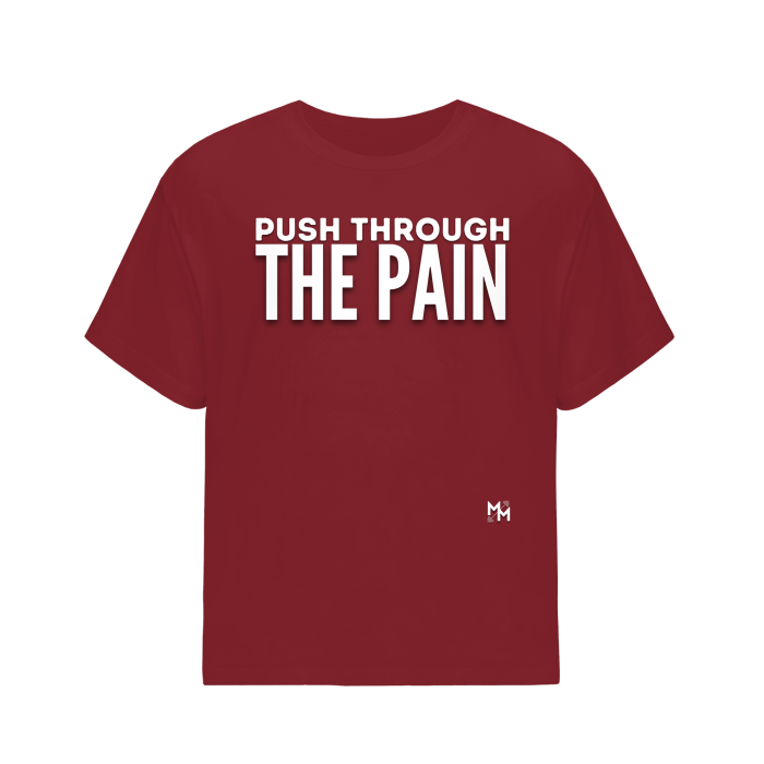 Push Through The Pain Cotton Oversized T-Shirt